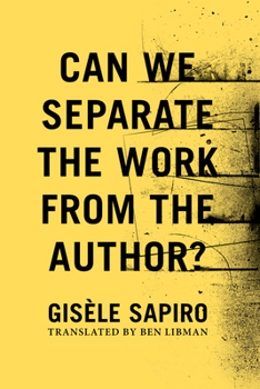 Paperback Can We Separate the Work from the Author? Book