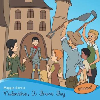 Paperback Valentino, a Brave Boy/Valentino, Un Joven Valiente Book