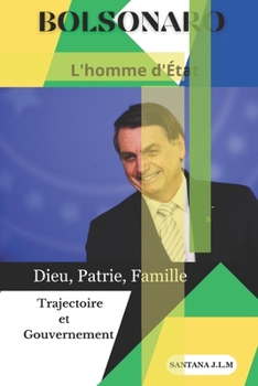 Paperback BOLSONARO l'homme d'État [French] [Large Print] Book