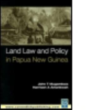 Paperback Land Law and Policy in Papua New Guinea Book