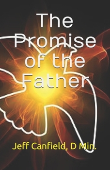 Paperback The Promise of the Father Book