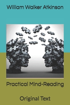 Paperback Practical Mind-Reading: Original Text Book