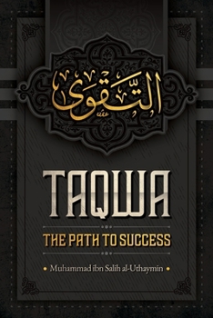 Paperback Taqwa: The Path to Success Book