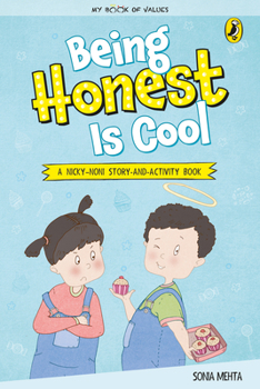 Paperback Being Honest Is Cool (My Book of Values) Book