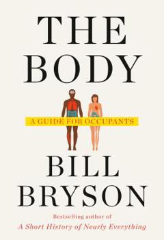 Hardcover The Body: A Guide for Occupants Book