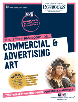 Paperback Commercial & Advertising Art (Q-30): Passbooks Study Guide Volume 30 Book
