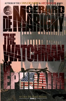 Paperback The Watchman of Ephraim Book