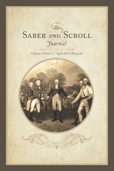 Paperback Saber & Scroll: Volume 1, Issue 1, Revised April 2015 Book