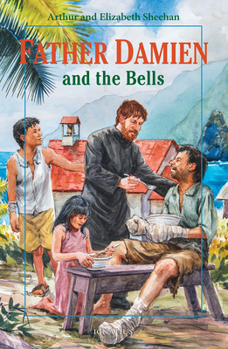 Paperback Father Damien and the Bells Book