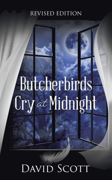 Paperback Butcherbirds Cry at Midnight Book
