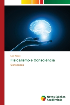 Paperback Fisicalismo e Consciência [Portuguese] Book