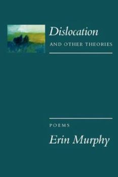 Paperback Dislocation and Other Theories Book