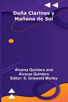 Paperback Do a Clarines Y Ma ana De Sol [Spanish] Book