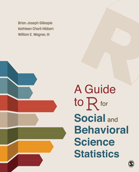 Paperback A Guide to R for Social and Behavioral Science Statistics Book