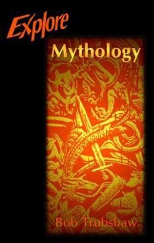 Paperback Explore Mythology Book