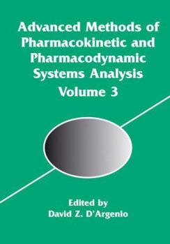 Paperback Advanced Methods of Pharmacokinetic and Pharmacodynamic Systems Analysis Book
