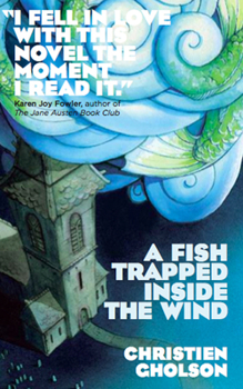 Paperback A Fish Trapped Inside the Wind Book