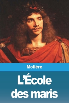 Paperback L'École des maris [French] Book