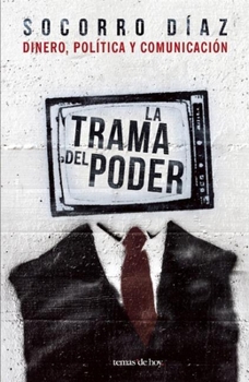 Paperback La Trama del Poder [Spanish] Book
