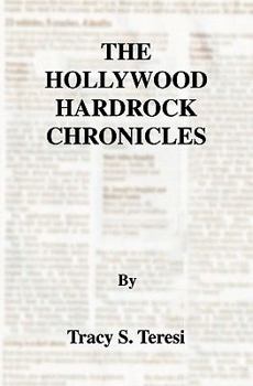 Paperback The Hollywood Hardrock Chronicles Book