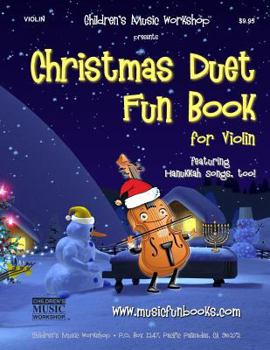 Paperback Christmas Duet Fun Book for Violin: Easy to play Christmas and Hanukkah duets for the young musician Book