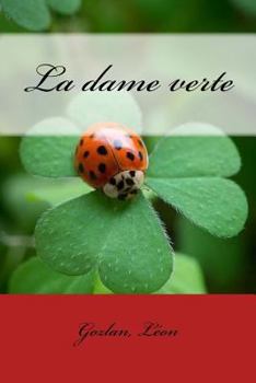 Paperback La dame verte [French] Book