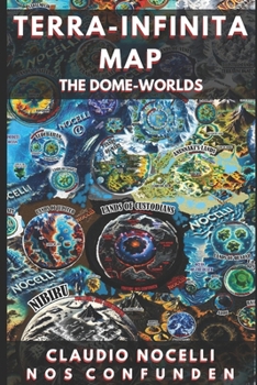 Paperback Terra Infinita Map: The Dome-Worlds Book