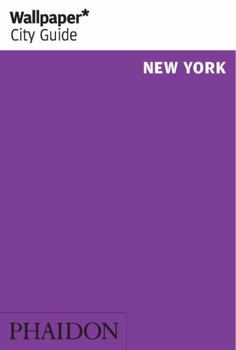 Paperback Wallpaper* City Guide New York 2014 Book
