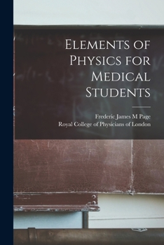 Paperback Elements of Physics for Medical Students Book