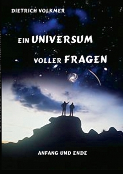 Paperback Ein Universum voller Fragen: Anfang und Ende [German] Book