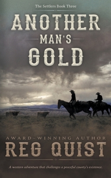 Paperback Another Man's Gold: A Christian Western Book