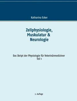 Paperback Zellphysiologie, Muskulatur & Neurologie [German] Book