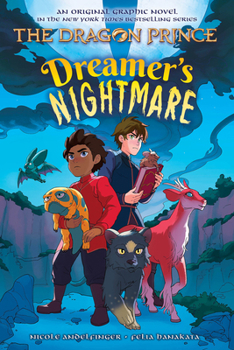 Paperback Dreamer's Nightmare (the Dragon Prince Graphic Novel #4) Book