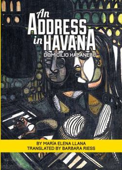 Paperback An Address in Havana/Domicilio Habanero: Selected Short Stories Book