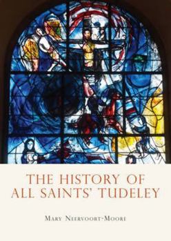 Paperback The History of All Saints Tudeley Book