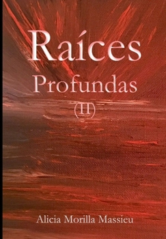 Hardcover Raices Profundas II [Spanish] Book