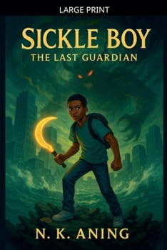 Sickle Boy: The Last Guardian