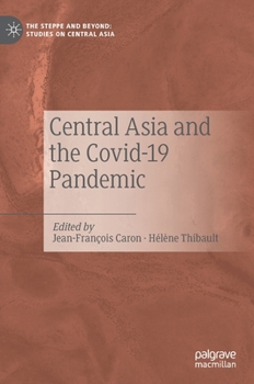 Hardcover Central Asia and the Covid-19 Pandemic Book