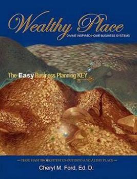 Paperback Wealthy Place Divine Inspired Home Business Systems Book