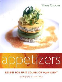 Paperback Appetizers: Recipes for First Course or Main Event Book