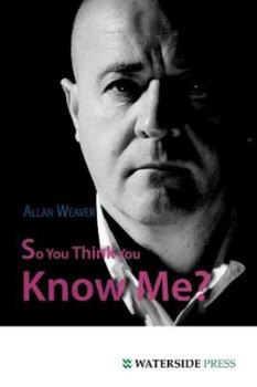 Paperback So You Think You Know Me? Book