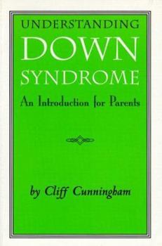 Paperback Understanding Down Syndrome Book