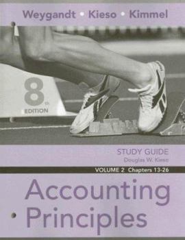 Paperback Study Guide, Volume 2: Chapters 13-26 to Accompany Accounting Principles Book