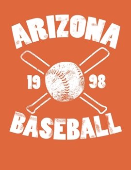 Paperback Arizona Baseball: Arizona Baseball Planner for Baseball Lovers Book