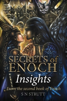 Paperback SECRETS OF ENOCH Insights: from the 2nd Book of Enoch Book