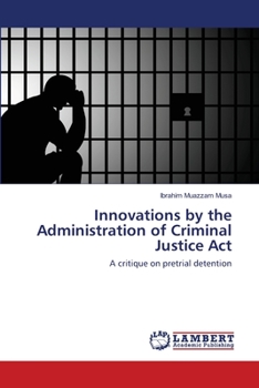 Paperback Innovations by the Administration of Criminal Justice Act Book