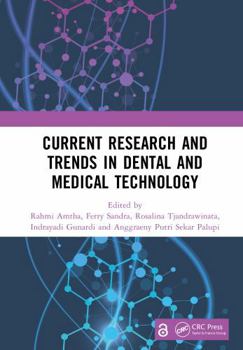 Hardcover Current Research and Trends in Dental and Medical Technology Book