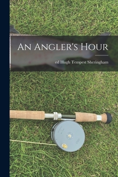 Paperback An Angler's Hour Book