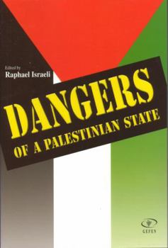 Paperback Dangers of a Palestinian State Book
