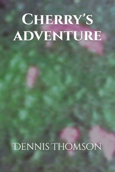 Paperback Cherry's adventure Book